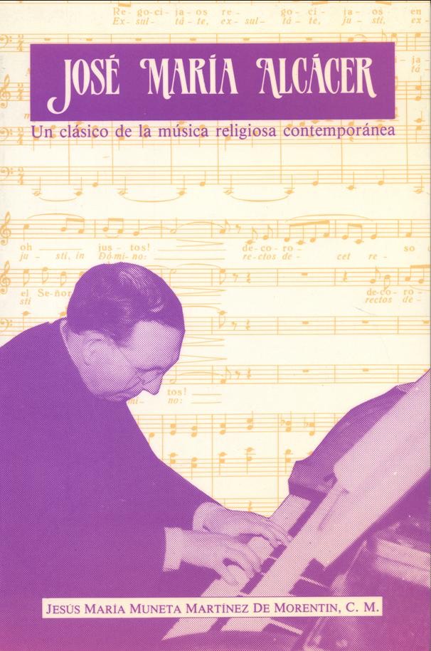 José María Alcácer - Un clásico de la música religiosa