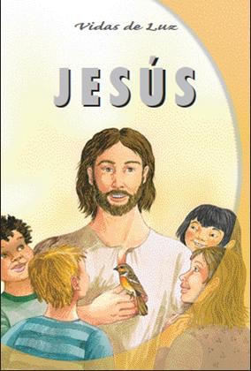 Jesús - Vidas de Luz