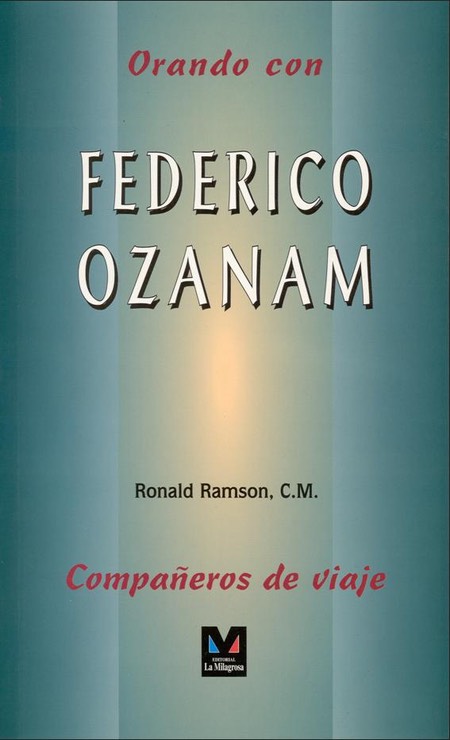 Orando con Federico Ozanam